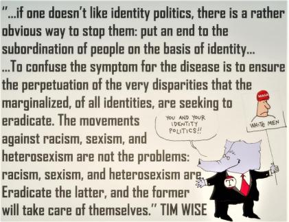 identity politics Tim Wise