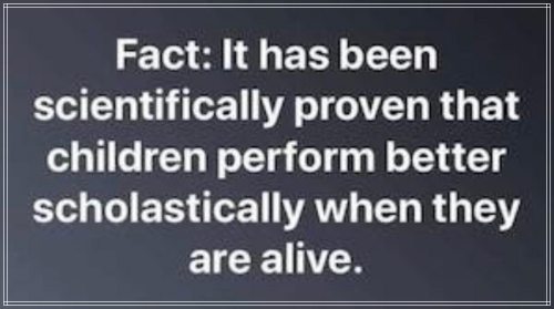 children do better when alive